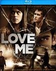 Love Me Blu-ray