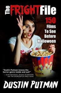 The Fright Files- 150 Films To See Before Halloween Book