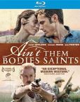 Ain't Them Bodies Saints Blu-ray