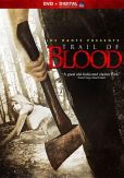 Trail of Blood DVD
