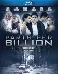 Parts Per Billion Blu-ray