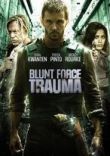 Blunt Force Trauma DVD