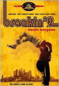 Breakin' 2- Electric Boogaloo